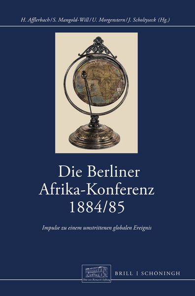 Produktbild: Die Berliner Afrikakonferenz 1884/1885