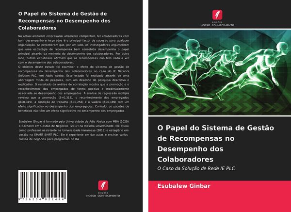 Produktbild: O Papel do Sistema de Gest&atilde;o de Recompensas no Desempenho dos Colaboradores