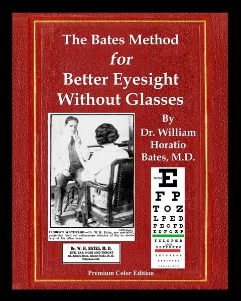 Produktbild: The Bates Method for Better Eyesight Without Glasses