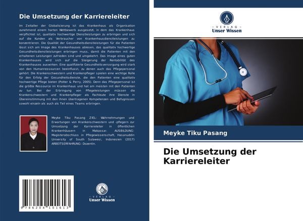 Die Umsetzung der Karriereleiter, Taschenbuch von Meyke Tiku Pasang, Verlag Unser Wissen, 9786204101613