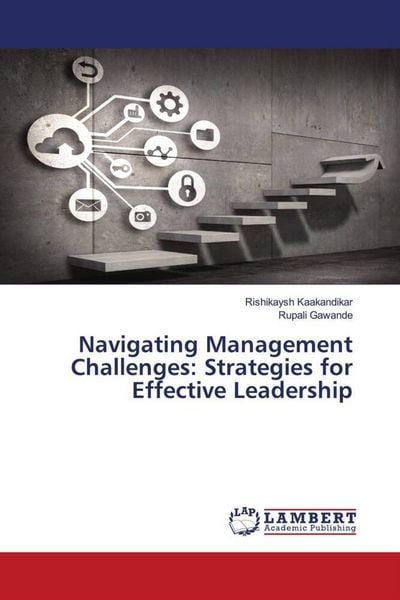 Produktbild: Navigating Management Challenges: Strategies for Effective Leadership