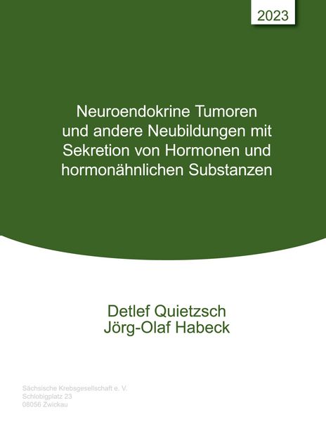 Produktbild: Neuroendokrine Tumoren und andere Neubildungen mit Sekretion von Hormonen und hormon&auml;hnlichen Substanzen