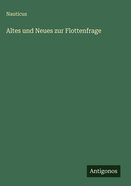 Produktbild: Altes und Neues zur Flottenfrage