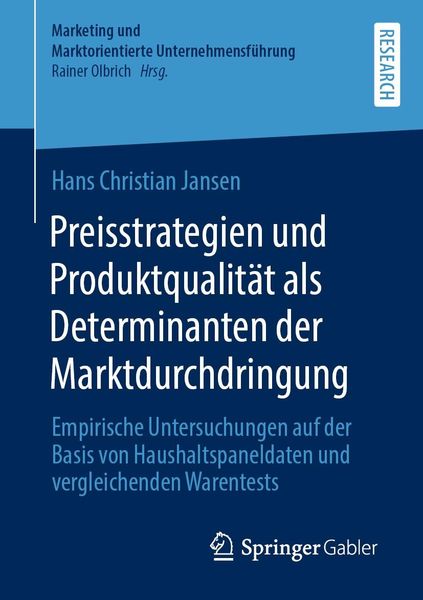 Produktbild: Preisstrategien und Produktqualit&auml;t als Determinanten der Marktdurchdringung