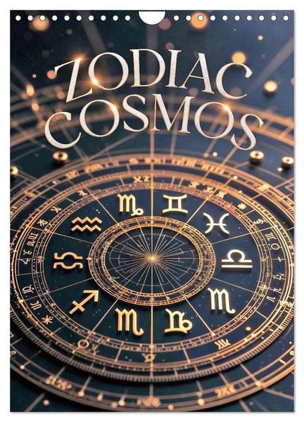 Produktbild: Zodiac Cosmos (Wandkalender 2027 DIN A4 hoch), CALVENDO Monatskalender