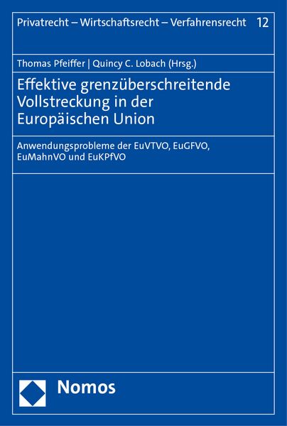 Produktbild: Effektive grenz&uuml;berschreitende Vollstreckung in der Europ&auml;ischen Union