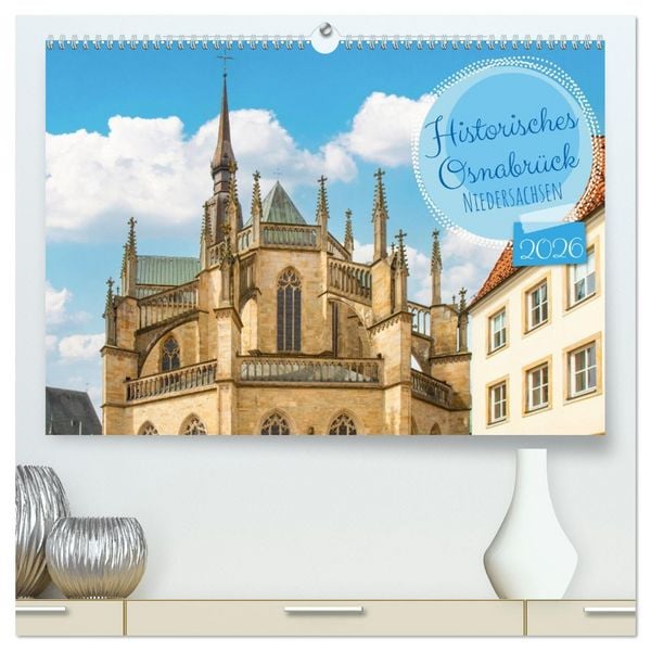 Produktbild: Historisches Osnabr&uuml;ck - Niedersachsen (hochwertiger Premium Wandkalender 2026 DIN A2 quer), Kunstdruck in Hochglanz
