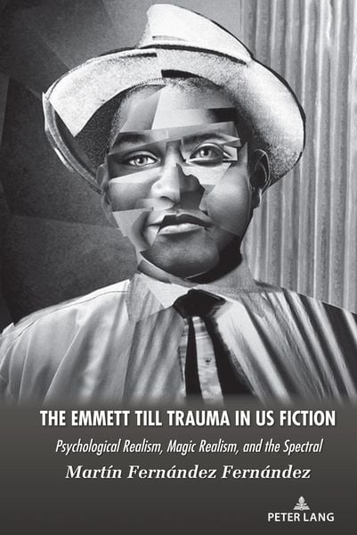Produktbild: The Emmett Till Trauma in US Fiction