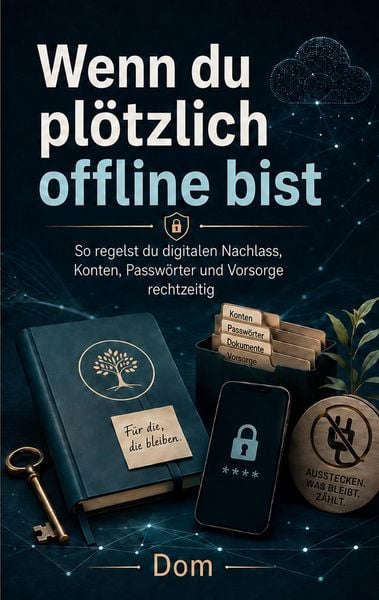 Produktbild: Wenn du pl&ouml;tzlich offline bist
