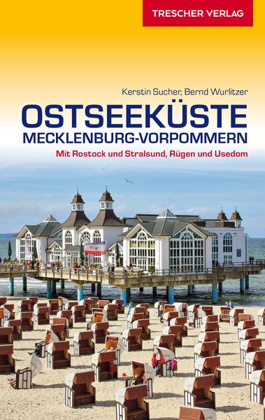 TRESCHER Reiseführer Ostseeküste Mecklenburg-Vorpommern