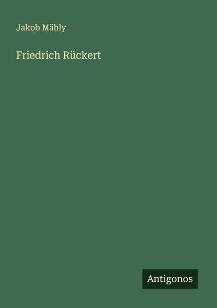 Produktbild: Friedrich R&uuml;ckert