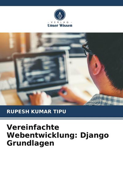 Produktbild: Vereinfachte Webentwicklung: Django Grundlagen