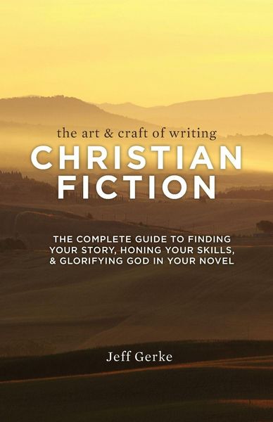 Produktbild: The Art & Craft Of Writing Christian Fiction