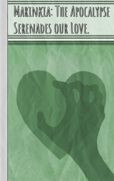 Produktbild: Marinkia: The Apocalypse Serenades our Love.