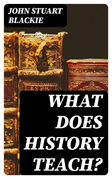 Produktbild: What Does History Teach?