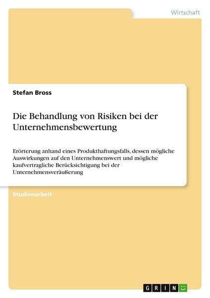 Produktbild: Die Behandlung von Risiken bei der Unternehmensbewertung