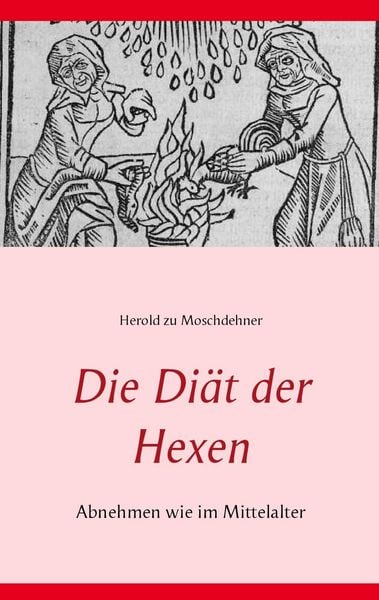 Produktbild: Die Di&auml;t der Hexen