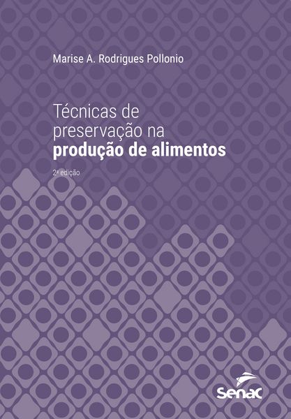 Produktbild: T&eacute;cnicas de preserva&ccedil;&atilde;o na produ&ccedil;&atilde;o de alimentos