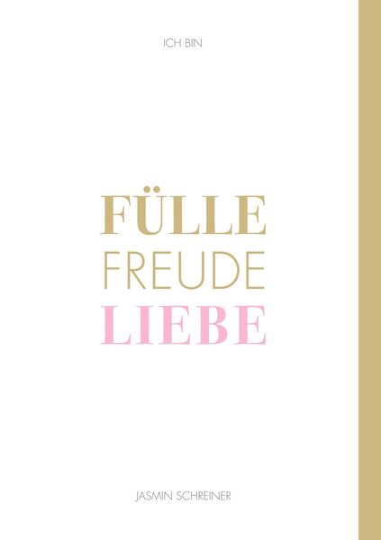 Produktbild: F&uuml;lle Freude Liebe
