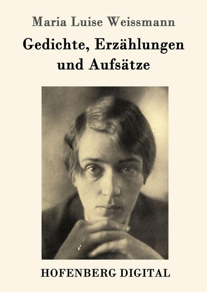 Produktbild: Gedichte, Erz&auml;hlungen und Aufs&auml;tze