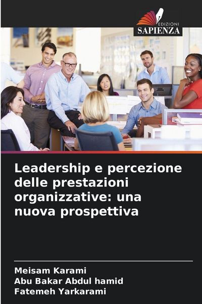 Produktbild: Leadership e percezione delle prestazioni organizzative: una nuova prospettiva