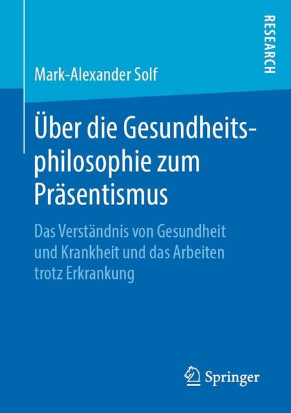 Produktbild: &Uuml;ber die Gesundheitsphilosophie zum Pr&auml;sentismus