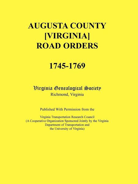 Produktbild: Augusta County [Virginia] Road Orders, 1745-1769