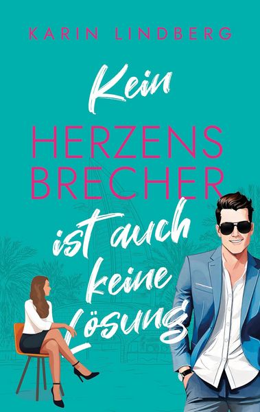 Produktbild: Kein Herzensbrecher ist auch keine L&ouml;sung