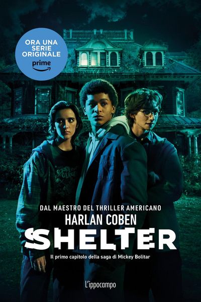 Produktbild: Shelter. Il primo capitolo della saga di Mickey Bolitar