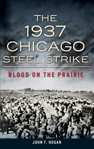 Produktbild: The 1937 Chicago Steel Strike