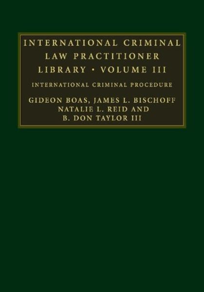 Produktbild: International Criminal Law Practitioner Library: Volume 3