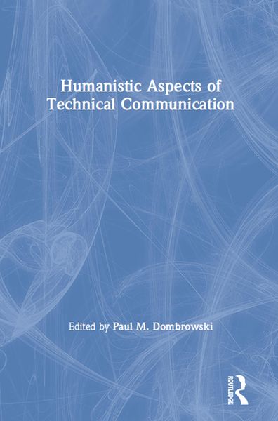 Produktbild: Humanistic Aspects of Technical Communication