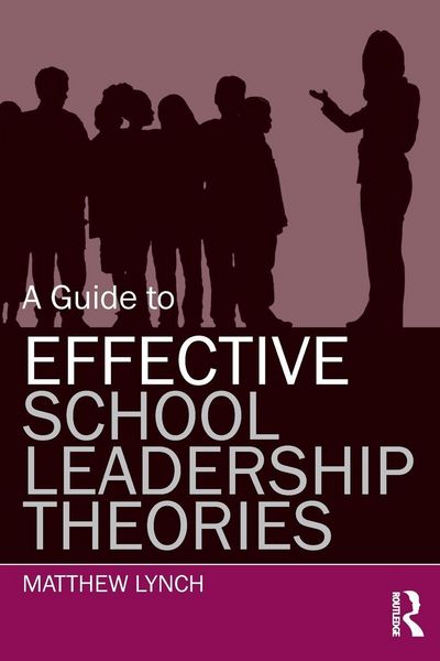 Produktbild: A Guide to Effective School Leadership Theories