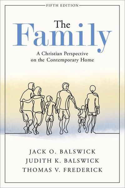 Produktbild: The Family - A Christian Perspective on the Contemporary Home