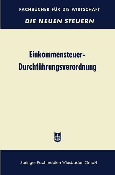 Produktbild: Einkommensteuer-Durchf&uuml;hrungsverordnung (EStDV 1957)