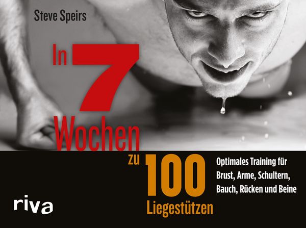 Produktbild: In 7 Wochen zu 100 Liegest&uuml;tzen