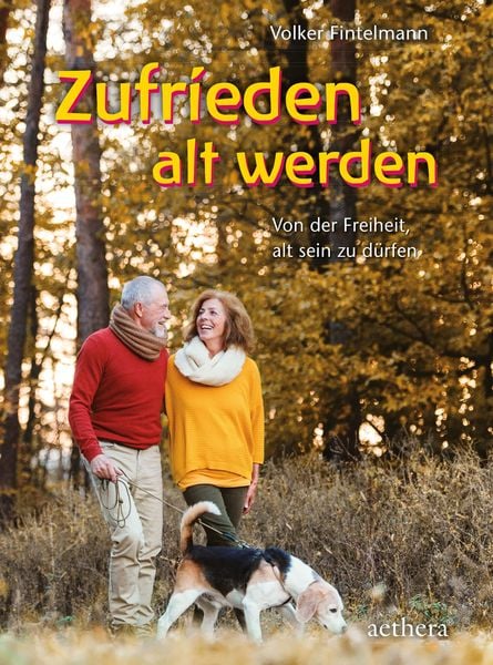 Produktbild: Zufrieden alt werden
