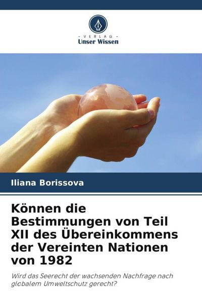 Produktbild: K&ouml;nnen die Bestimmungen von Teil XII des &Uuml;bereinkommens der Vereinten Nationen von 1982