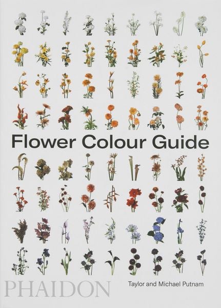Flower Colour Guide, Taschenbuch von Darroch Putnam,Michael Putnam, Phaidon, 978-0-7148-7830-0