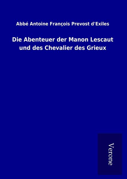 Produktbild: Die Abenteuer der Manon Lescaut und des Chevalier des Grieux