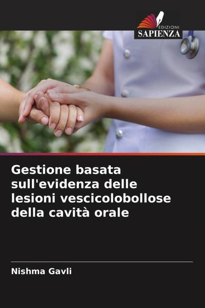 Produktbild: Gestione basata sull'evidenza delle lesioni vescicolobollose della cavit&agrave; orale