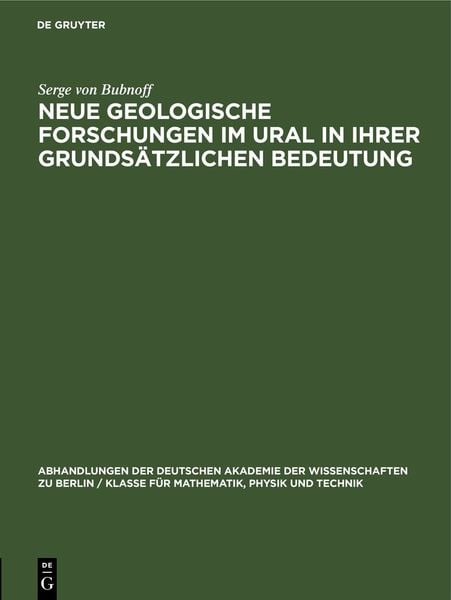 Produktbild: Neue geologische Forschungen im Ural in ihrer grunds&auml;tzlichen Bedeutung