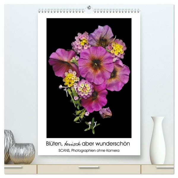 Produktbild: Bl&uuml;ten, toxisch aber wundersch&ouml;n (hochwertiger Premium Wandkalender 2026 DIN A2 hoch), Kunstdruck in Hochglanz
