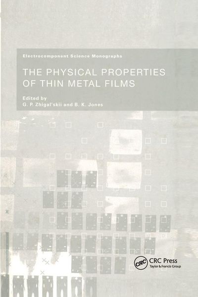 Produktbild: The Physical Properties of Thin Metal Films