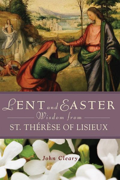 Produktbild: Lent Easter Wisdom St Th&eacute;r&egrave;se of Lisieux