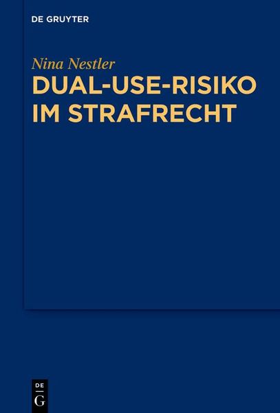 Produktbild: Dual-Use-Risiko im Strafrecht