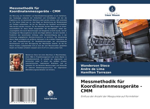 Messmethodik für Koordinatenmessgeräte - CMM, Taschenbuch von Wanderson Stoco , André de Lima , Hamilton Torrezan, Verlag Unser Wissen, 9786207883660