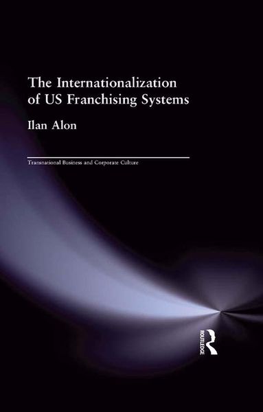 Produktbild: The Internationalization of US Franchising Systems