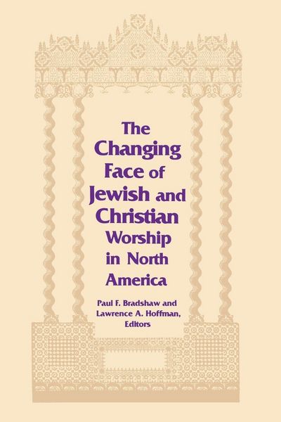 Produktbild: Changing Face of Jewish and Christian Worship in North America