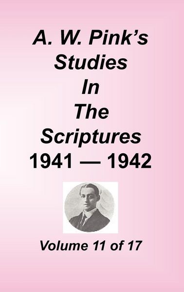Produktbild: A. W. Pink's Studies in the Scriptures, Volume 11